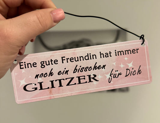 Blechschild „Glitzer für dich“