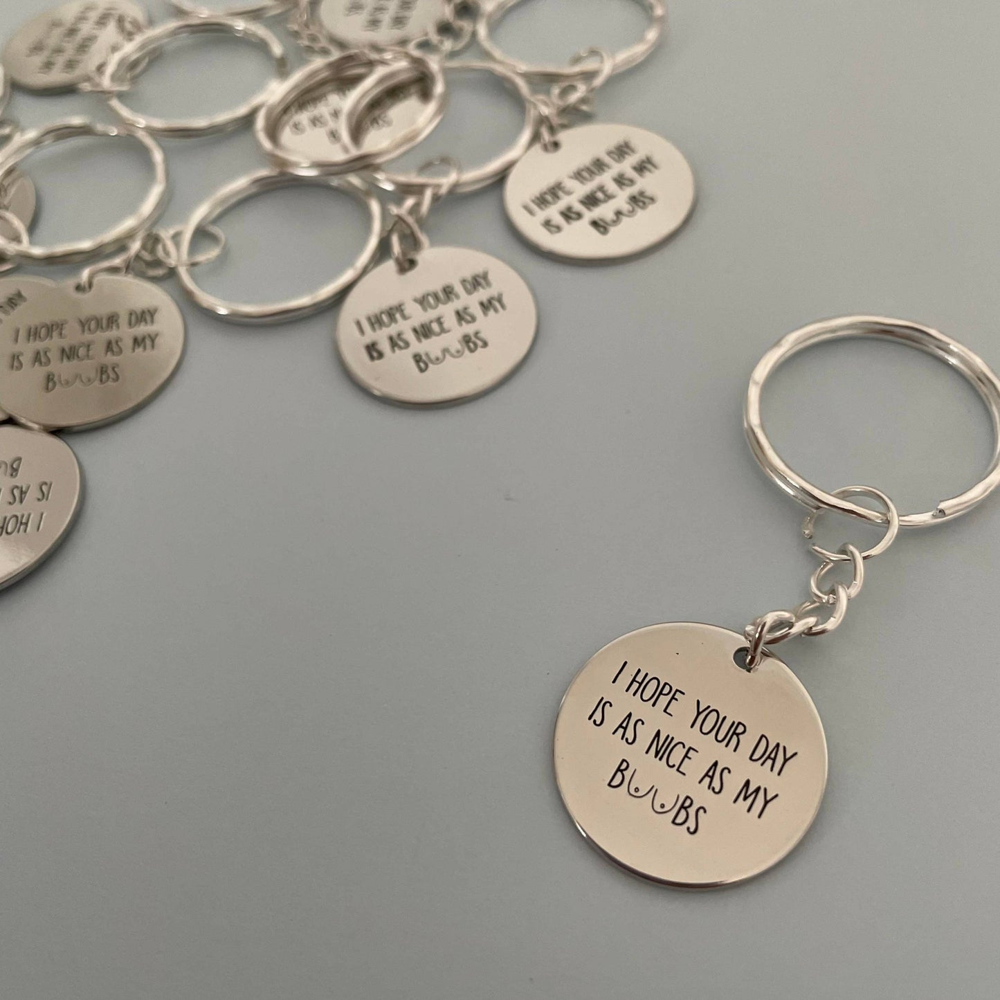 Ich hoffe, dein Tag ist so schön wie meine Brüste Edelstahl Keyri